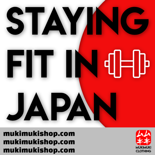 Staying Fit in Japan