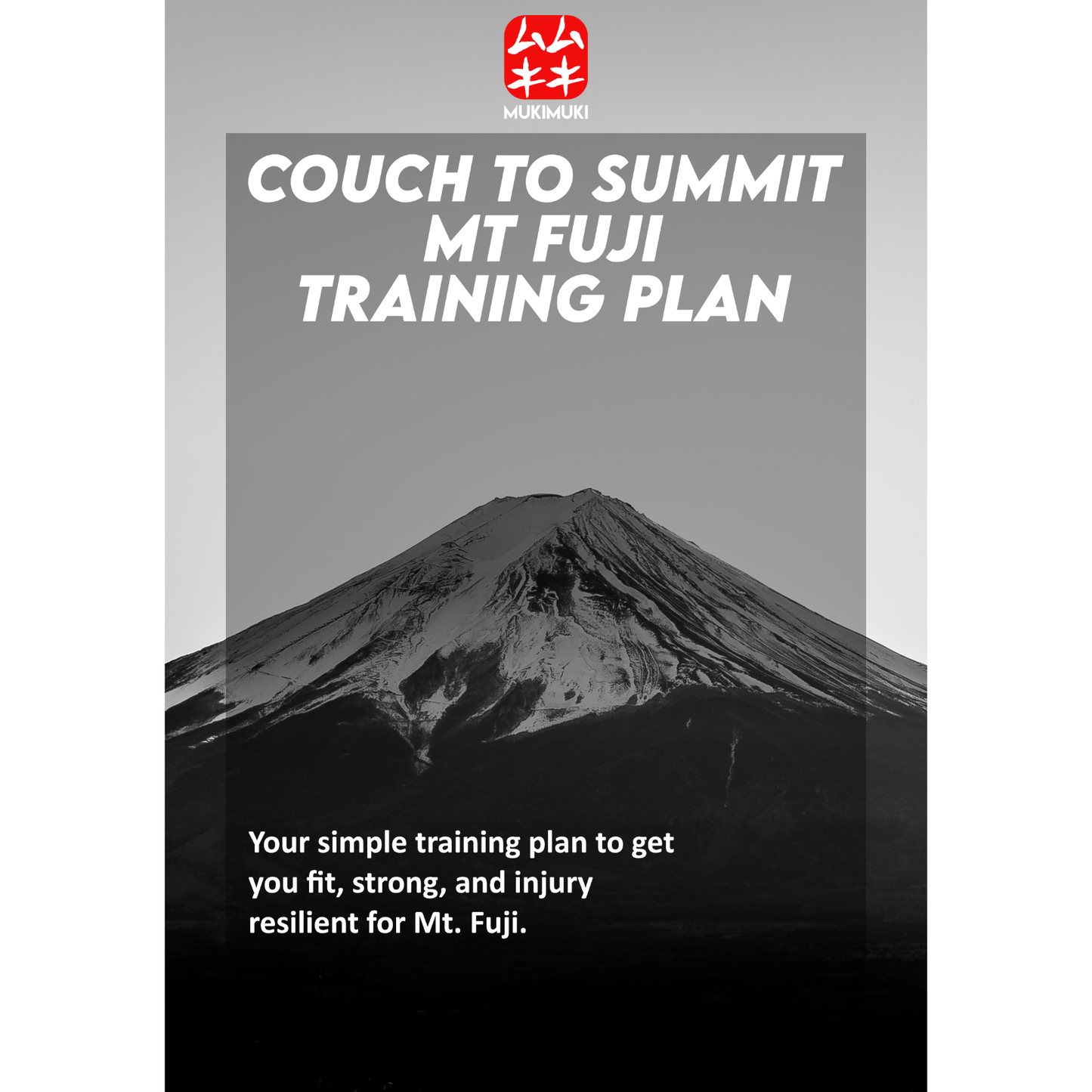 Couch to Summit 8-Weeks Mt Fuji Training Plan