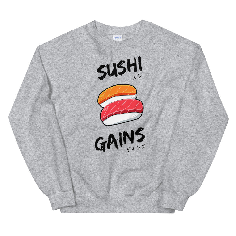 Sushi Gains Sweatshirt